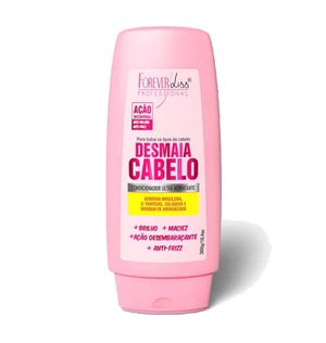Condicionador Desmaia Cabelo Forever Liss 300g